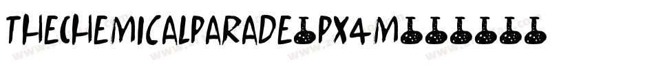 TheChemicalParade-PX4m字体转换 TheChemicalParade-PX4m字体转换