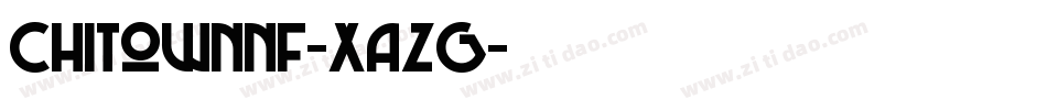 ChiTownNf-XAZG字体转换