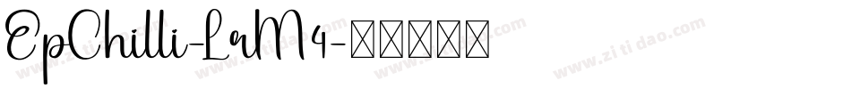 EpChilli-LrM4字体转换