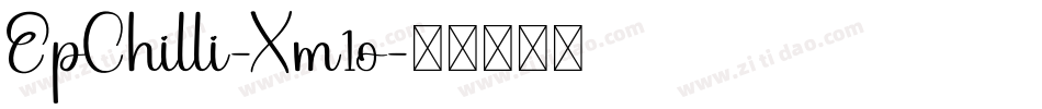 EpChilli-Xm1o字体转换