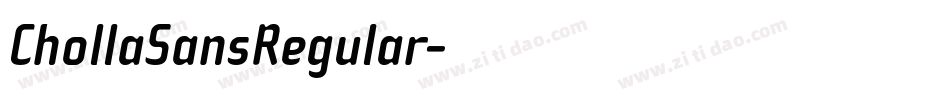 ChollaSansRegular字体转换