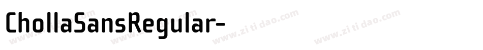 ChollaSansRegular字体转换