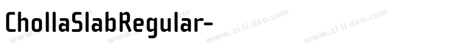 ChollaSlabRegular字体转换