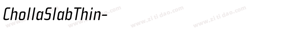 ChollaSlabThin字体转换