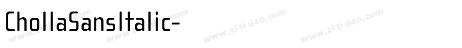 ChollaSansItalic字体转换