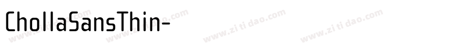 ChollaSansThin字体转换