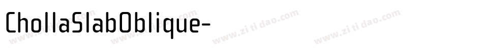 ChollaSlabOblique字体转换