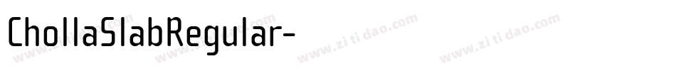 ChollaSlabRegular字体转换