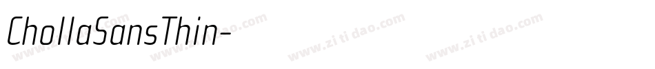 ChollaSansThin字体转换
