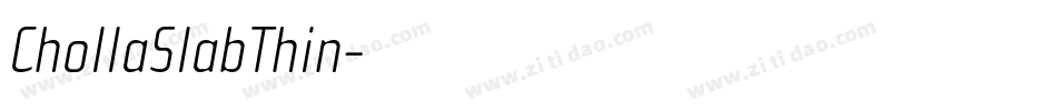 ChollaSlabThin字体转换