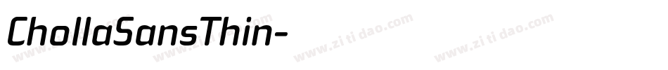 ChollaSansThin字体转换