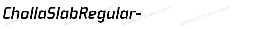 ChollaSlabRegular字体转换
