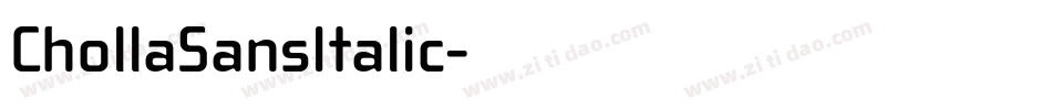 ChollaSansItalic字体转换