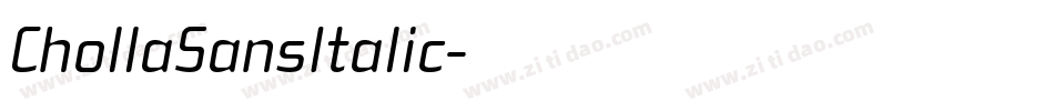 ChollaSansItalic字体转换