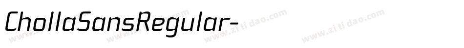 ChollaSansRegular字体转换