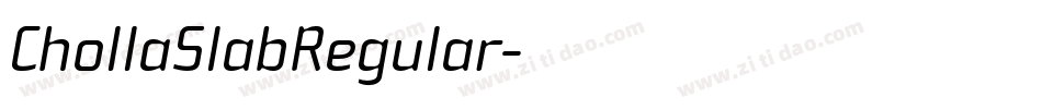 ChollaSlabRegular字体转换
