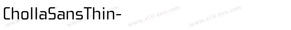 ChollaSansThin字体转换