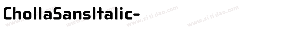 ChollaSansItalic字体转换