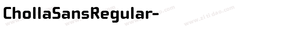 ChollaSansRegular字体转换