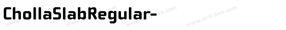 ChollaSlabRegular字体转换