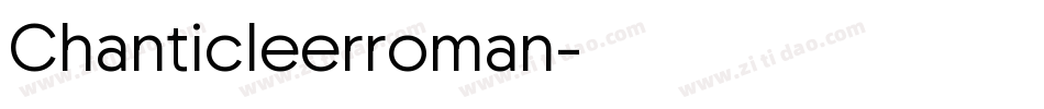 Chanticleerroman字体转换