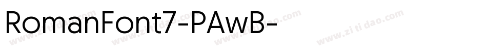 RomanFont7-PAwB字体转换