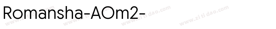 Romansha-AOm2字体转换