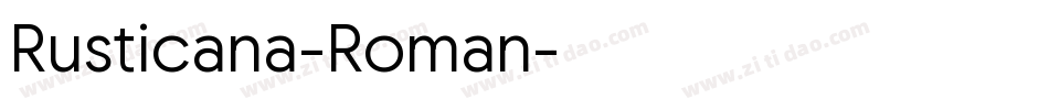 Rusticana-Roman字体转换