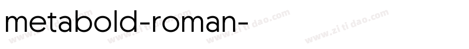 metabold-roman字体转换