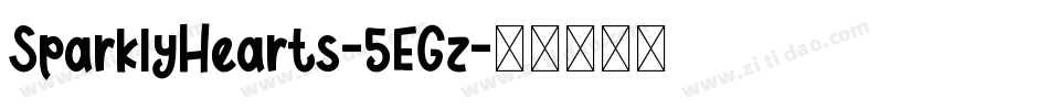 SparklyHearts-5EGz字体转换 SparklyHearts-5EGz字体转换