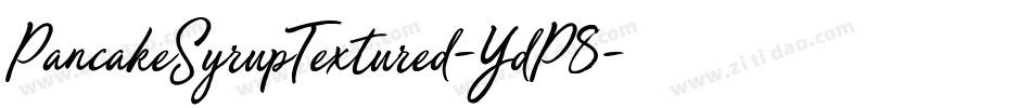 PancakeSyrupTextured-YdP8字体转换