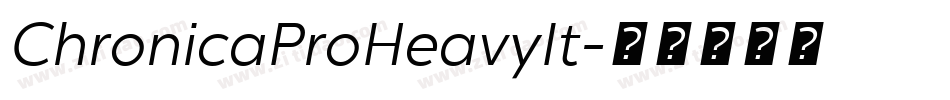 ChronicaProHeavyIt字体转换