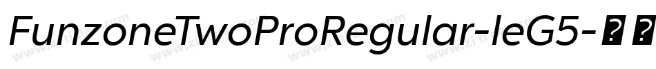 FunzoneTwoProRegular-leG5字体转换