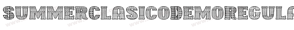 SummerClasicoDemoRegular-Yxlv字体转换 SummerClasicoDemoRegular-Yxlv字体转换