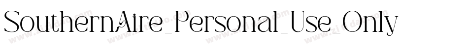 SouthernAire_Personal_Use_Only字体转换
