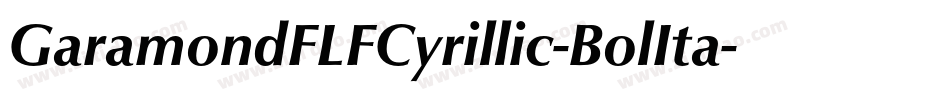 GaramondFLFCyrillic-BolIta字体转换