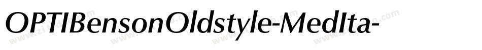 OPTIBensonOldstyle-MedIta字体转换