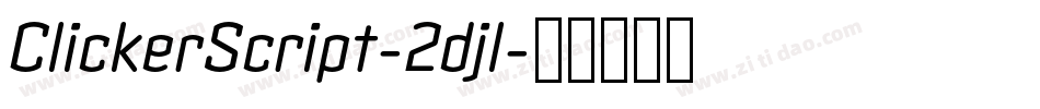 ClickerScript-2djl字体转换