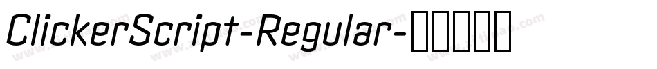 ClickerScript-Regular字体转换