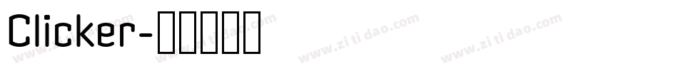 Clicker字体转换