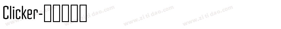 Clicker字体转换