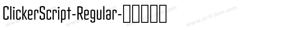 ClickerScript-Regular字体转换