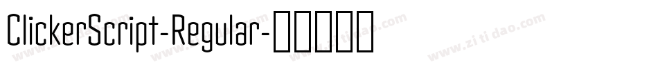ClickerScript-Regular字体转换