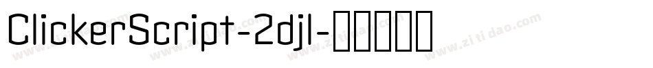 ClickerScript-2djl字体转换