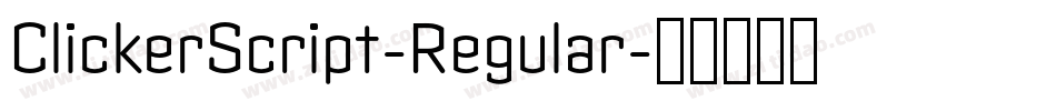 ClickerScript-Regular字体转换