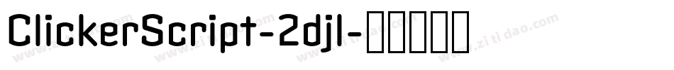 ClickerScript-2djl字体转换