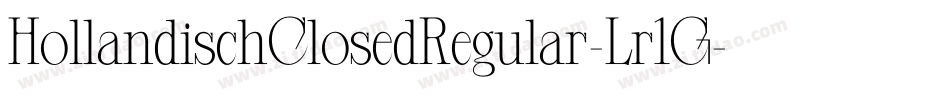 HollandischClosedRegular-Lr1G字体转换