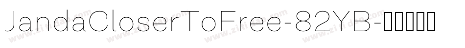 JandaCloserToFree-82YB字体转换