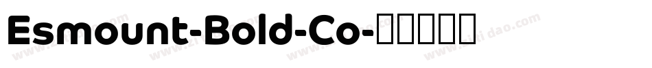 Esmount-Bold-Co字体转换