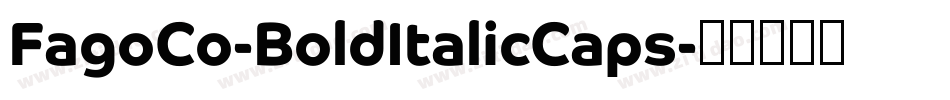 FagoCo-BoldItalicCaps字体转换
